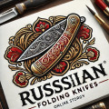 Сгъваеми руски ножове
